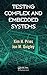 Testing Complex and Embedded Systems by Kim H. Pries