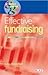 Effective Fundraising : An Informal Guide