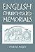 English Churchyard Memorials by Frederick Burgess