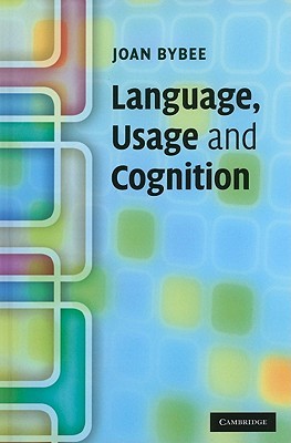 Language, Usage and Cognition (Hardcover)