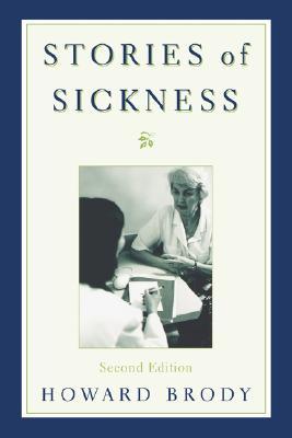 Stories of Sickness (Paperback)