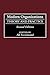 Modern Organizations: Theor...
