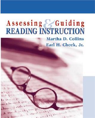 Assessing and Guiding Classroom Reading Instruction (Paperback)