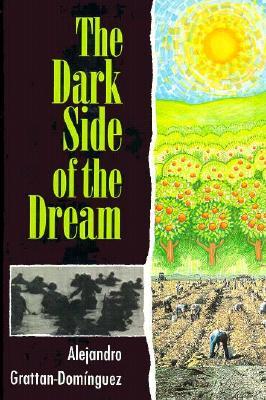 The Dark Side of the Dream (Hardcover)
