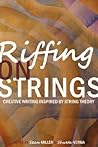 Riffing on Strings by Sean Miller