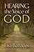 Hearing the Voice of God by Lisa Banados