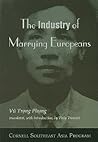 The Industry of Marrying Europeans