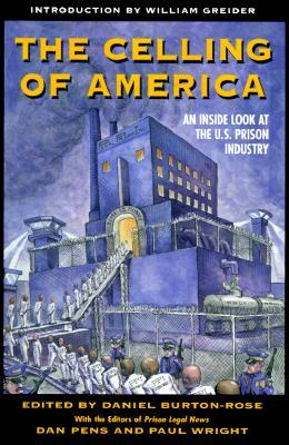 The Celling of America: An Inside Look at the US Prison Industry (Paperback)