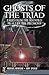 Ghosts of the Triad:: Tales from the Haunted Heart of the Piedmont (Haunted America)