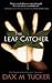 The Leaf Catcher: The Trave...