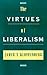 The Virtues of Liberalism