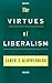 The Virtues of Liberalism