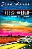 Rules of the Road (Rules of the Road, #1) by Joan Bauer