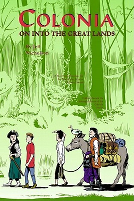 Colonia Volume 2: On Into The Great Lands (Paperback)