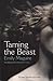 Taming the Beast by Emily Maguire