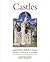 Castles: A History of Forti...