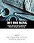 Off the Menu by Rita Nakashima Brock