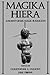 Magika Hiera: Ancient Greek Magic and Religion