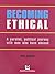 Becoming Ethical: A Parallel, Political Journey with Men Who Have Abused
