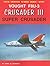 Vought F8U-3 Crusader III: Super Crusader (Naval Fighters, #87)