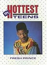 Fresh Prince of Bel Air (Tv's Hottest Teens)