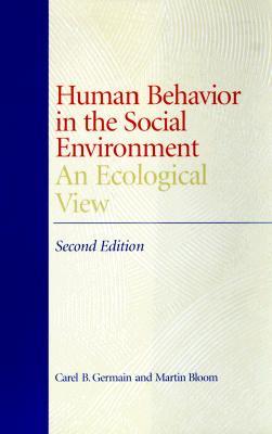 Human Behavior in the Social Environment (Hardcover)