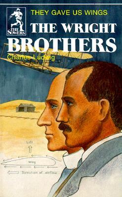 The Wright Brothers: They Gave Us Wings (Paperback)
