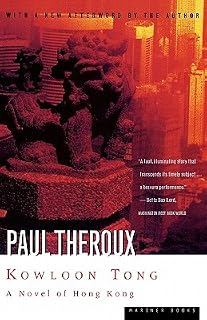 Kowloon Tong by Paul Theroux