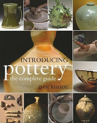 Introducing Pottery: The Complete Guide (Paperback)