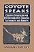 Coyote Speaks: Creative Strategies for Treating Alcoholics and Addicts