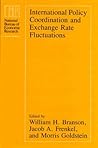 International Policy Coordination and Exchange Rate Fluctuations (National Bureau of Economic Research Conference Report)