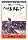 The Routledge Historical Atlas of the American South The Routledge Historical Atlas of the American South