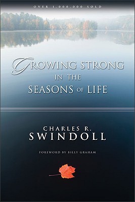Growing Strong in the Seasons of Life (Paperback)