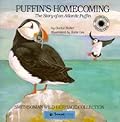 Puffin's Homecoming: The Story of an Atlantic Puffin