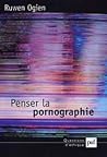 Penser la pornogr...
