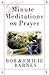 Minute Meditations on Prayer