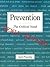 Prevention: The Critical Need
