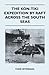 The Kon-Tiki Expedition by Raft Across the South Seas by Archaeologist Thor Heyerdahl The Kon-Tiki Expedition by Raft Across the South Seas by Archaeologist Thor Heyerdahl