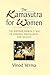 The Kamasutra for Women: Th...
