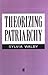 Theorizing Patriarchy by Sylvia Walby