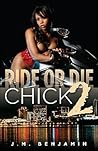 Ride or Die Chick 2