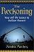 The Reckoning by Sandra Mackey