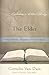 The Elder: Today’s Ministry Rooted in All of Scripture (Explorations in Biblical Theology)