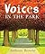 Voices In The Park by Anthony Browne
