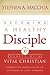Becoming a Healthy Disciple...