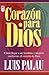Corazn Para Dios: Heart for God