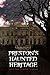 Preston's Haunted Heritage