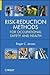 Risk-Reduction Methods for Occupational Safety and Health