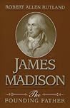 James Madison: Th...