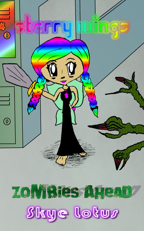 Zombies Ahead (Starry Wings, #4)